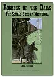 Robbers of the Rails - Sontag Brothers